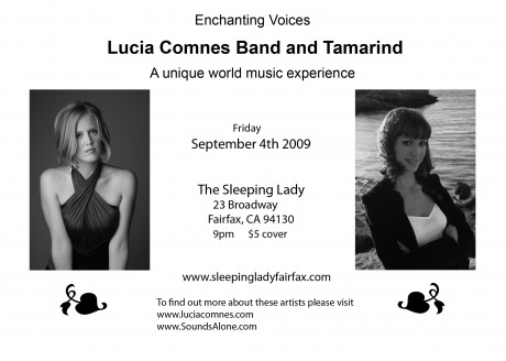 Enchanting Voices Lucia Comnes Band & Tamarind at the Sleeping Lady